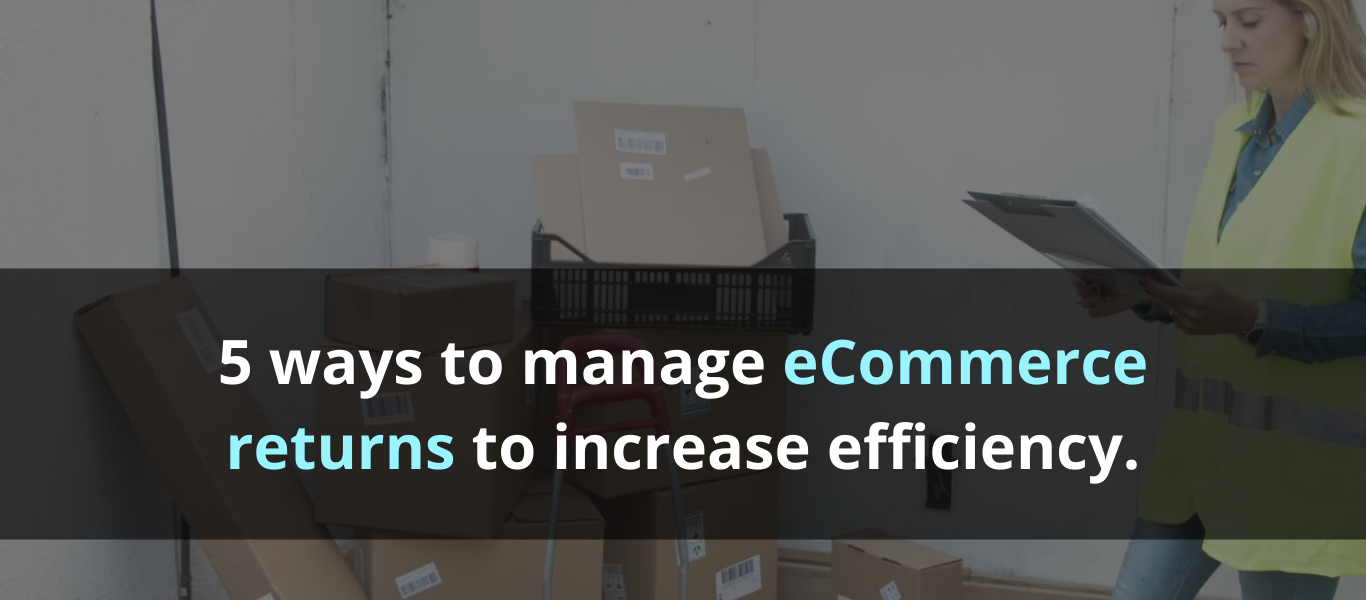 Manage Ecommerce Return Management