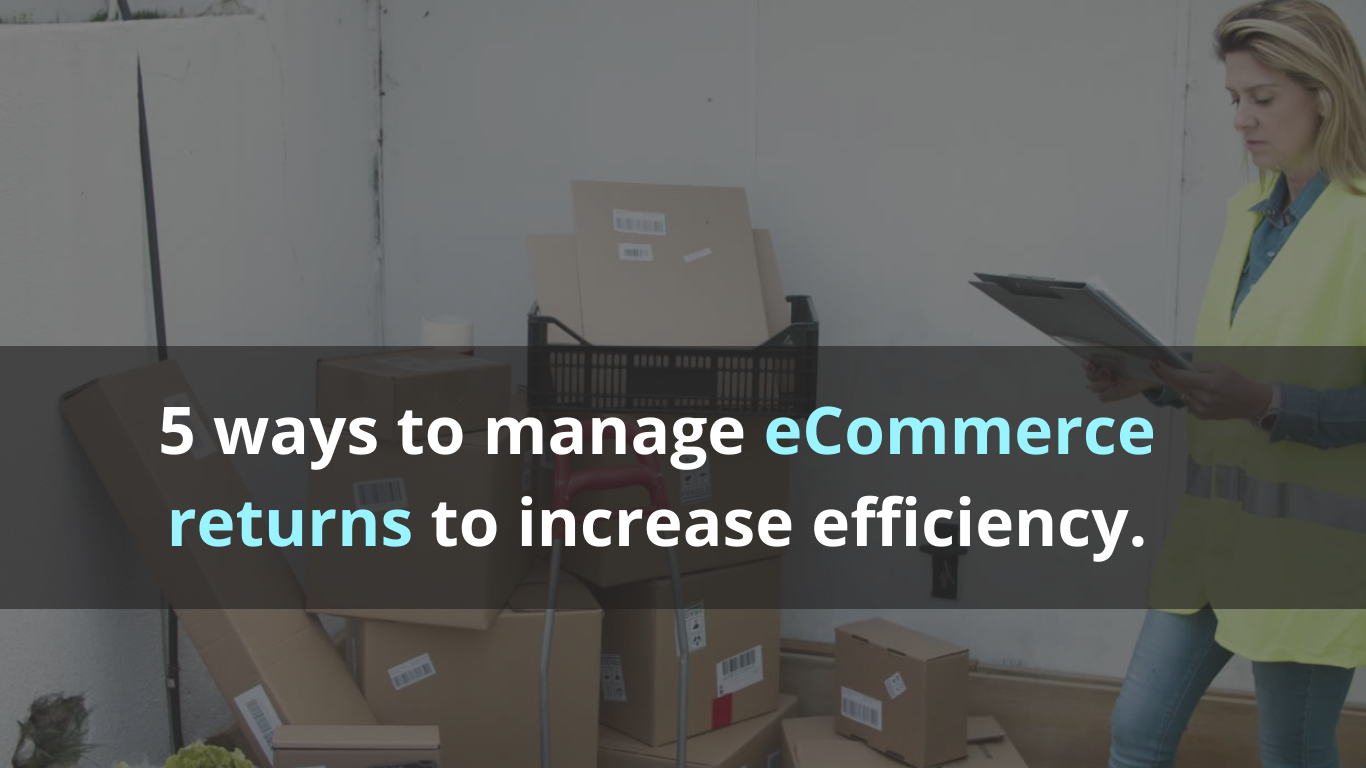 Manage Ecommerce Return Management