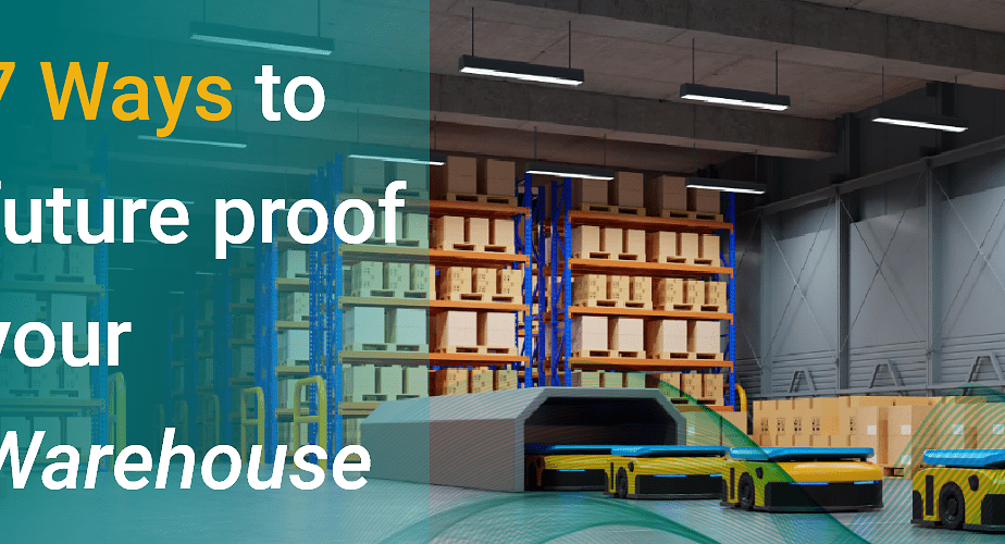 7 Ways To Future Proof Your Warehouse 1 Logixgrid Platform And